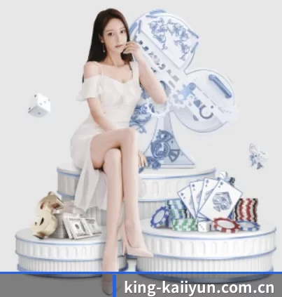 king-kaiiyun.com.cn APP（kaiyun）
